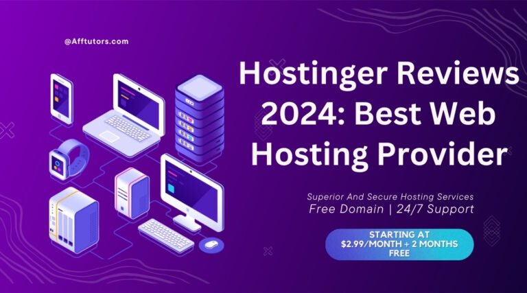 Hostinger Reviews 2024: Find the Best Web Hosting Provider