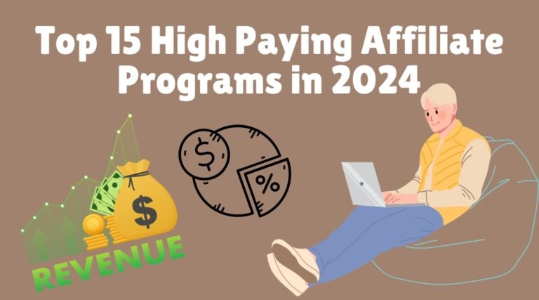 Top 15 High Paying Affiliate Programs in 2024